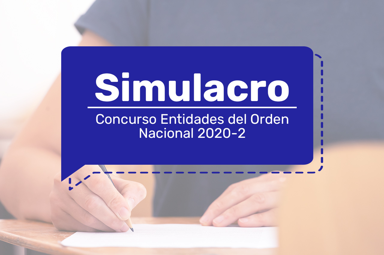 Simulacro Entidades del Orden Nacional 2020 - 2